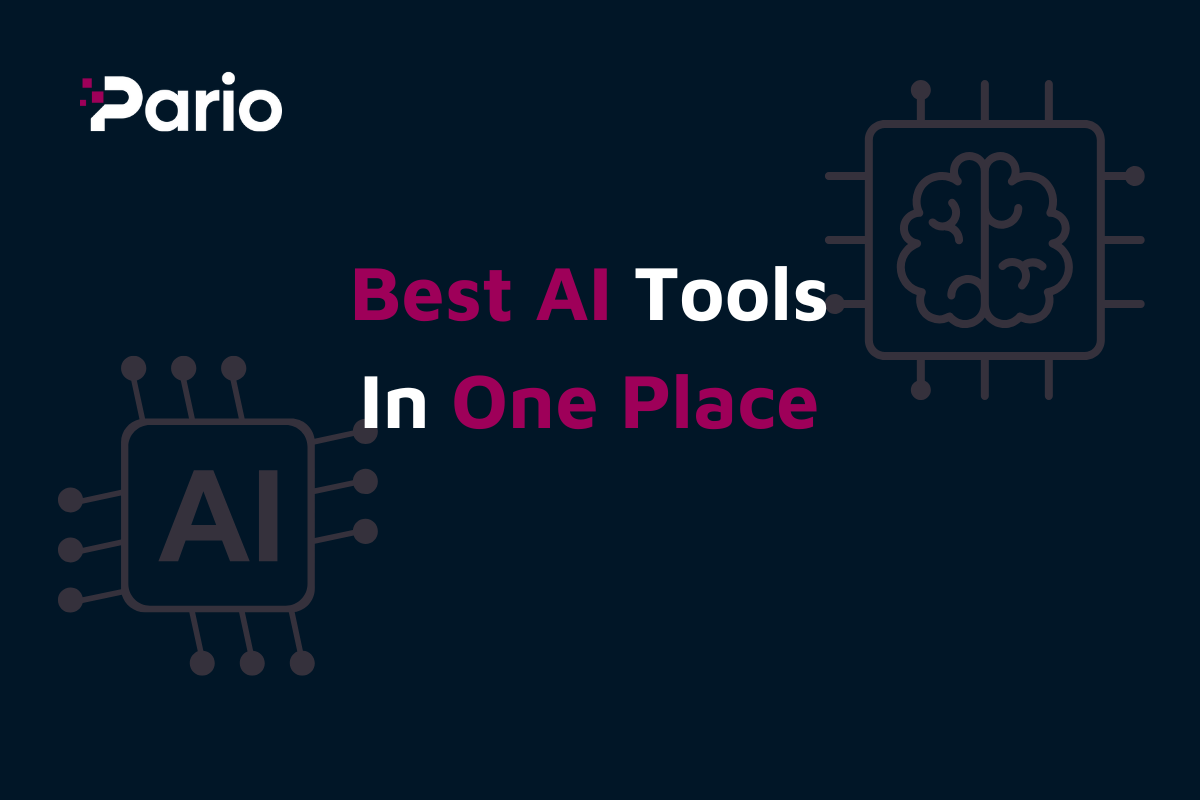 The Best AI Tools For Businesses and Professionals - Pario